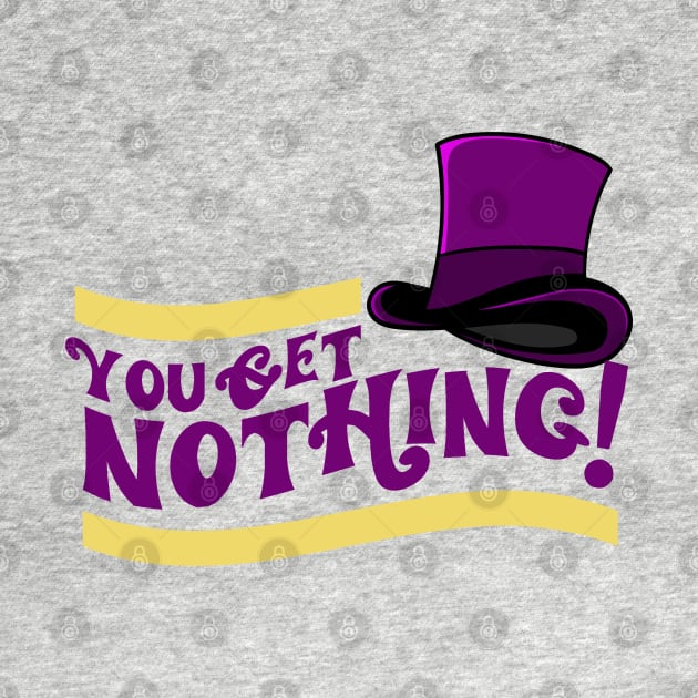 You Get Nothing! Quote by Meta Cortex